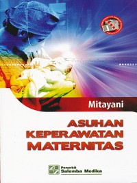 Image of Asuhan keperawatan maternitas