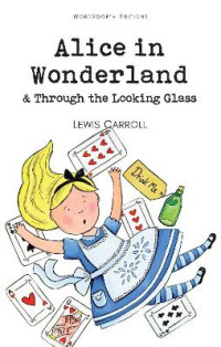 Image of Alice in Wonderland & Through The Looking Glass