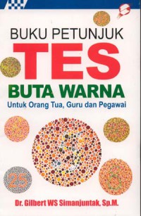 Image of Buku petunjuk tes buta warna untuk orang tua, guru dan pegawai