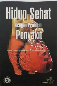 Image of Hidup sehat dengan problem penyakit
