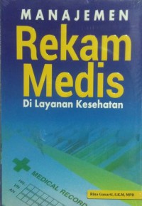 Image of Manajemen rekam medis di layanan kesehatan