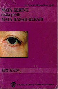 Image of Mata kering mata perih mata basah-berair = dry eyes
