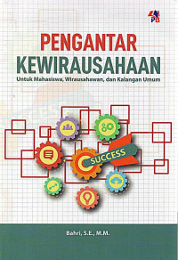 Image of Pengantar Kewirausahaan (untuk Mahasiswa, Wirausahawan, dan Kalangan Umum)
