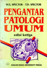 Image of Pengantar patologi umum = an introduction to general pathology