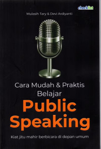 Image of Cara Mudah & Praktis Belajar Public Speaking