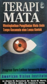 Image of Terapi mata : meningkatkan penglihatan mata anda tanpa kacamata atau lensa kontak