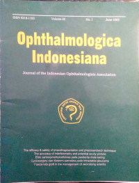 Image of Ophthalmologica indonesiana : journal of the Indonesian ophthalmologists association (volume 30, no. 1, June 2003)