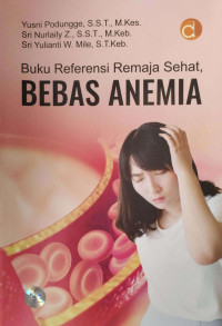 Image of Buku referensi remaja sehat, bebas anemia