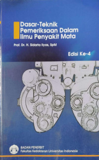 Image of Dasar-teknik pemeriksaan dalam ilmu penyakit mata