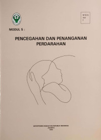 Image of Modul 5 : pencegahan dan penanganan perdarahan