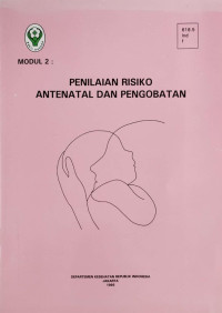 Image of Modul 2 : penilaian risiko antenatal dan pengobatan