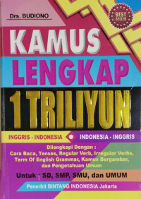 Image of Kamus lengkap 1 triliyun : Inggris-Indonesia, Indonesia-Inggris