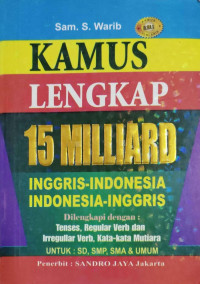 Image of Kamus lengkap 15 milyar : Inggris-Indonesia, Indonesia-Inggris
