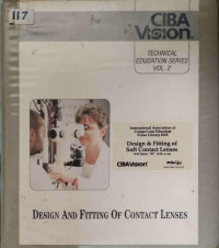 Image of CIBA Vision technical education series (vol. 2)  : design and fitting of soft contact lenses