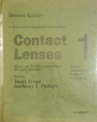 Image of Contact lenses (volume 1 : background, pre-fitting care and basic hard lens techniques)