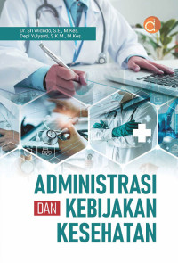 Image of Administrasi dan kebijakan kesehatan