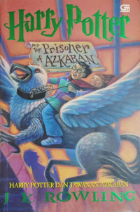 Image of Harry Potter and The Prisoner of Azkaban = Harry Potter dan Tawanan Azkaban