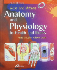Image of Ross and Wilson Anatomy and Physiology in Health and Illness