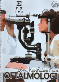 Image of Ilmu Kesehatan Mata : Oftalmologi